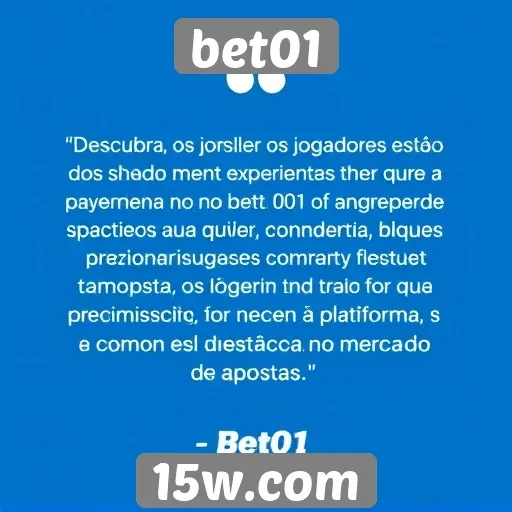 Opinião de jogadores sobre a experiência no bet01